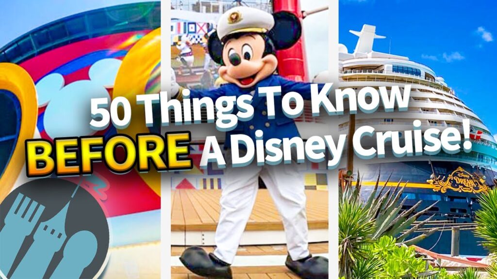 50 Things You NEED to Know Before Cruising with Disney