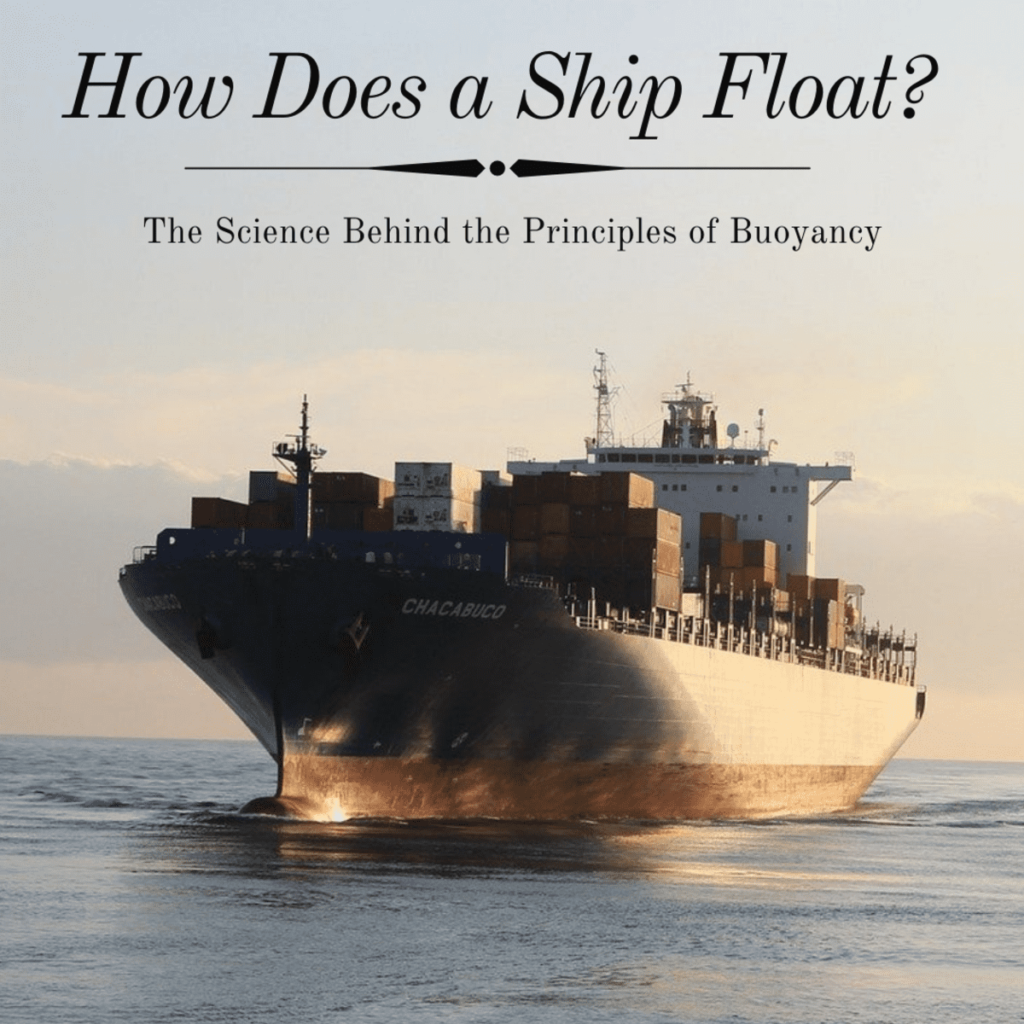 How Ships Float