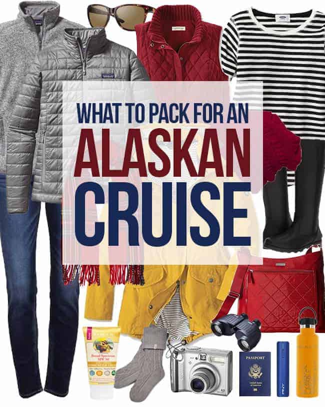 How To Pack For Alaska Cruise In June