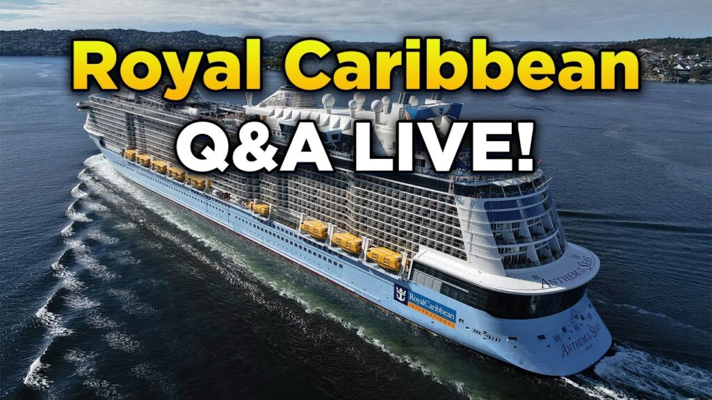 Royal Caribbean QA LIVE! Discussing Cruises and Latest Updates