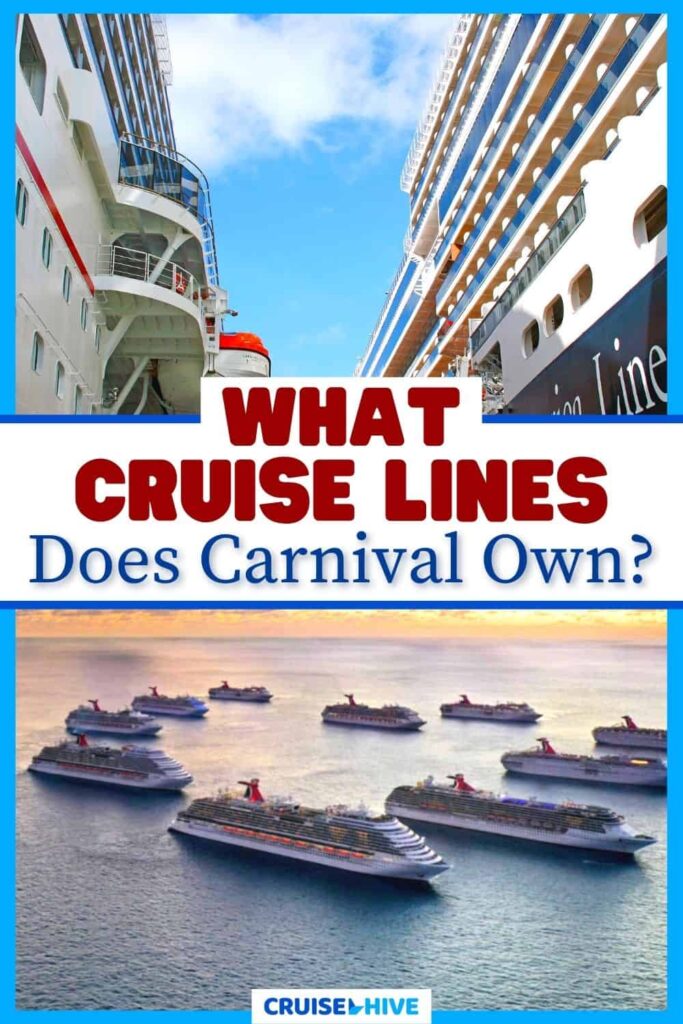 What Cruise Lines Are Owned By Carnival