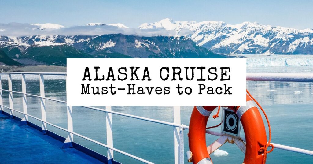 What To Bring On Alaska Cruise Reddit