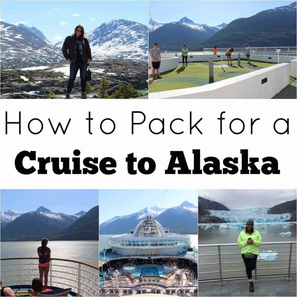 What To Pack For Princess Alaska Cruise