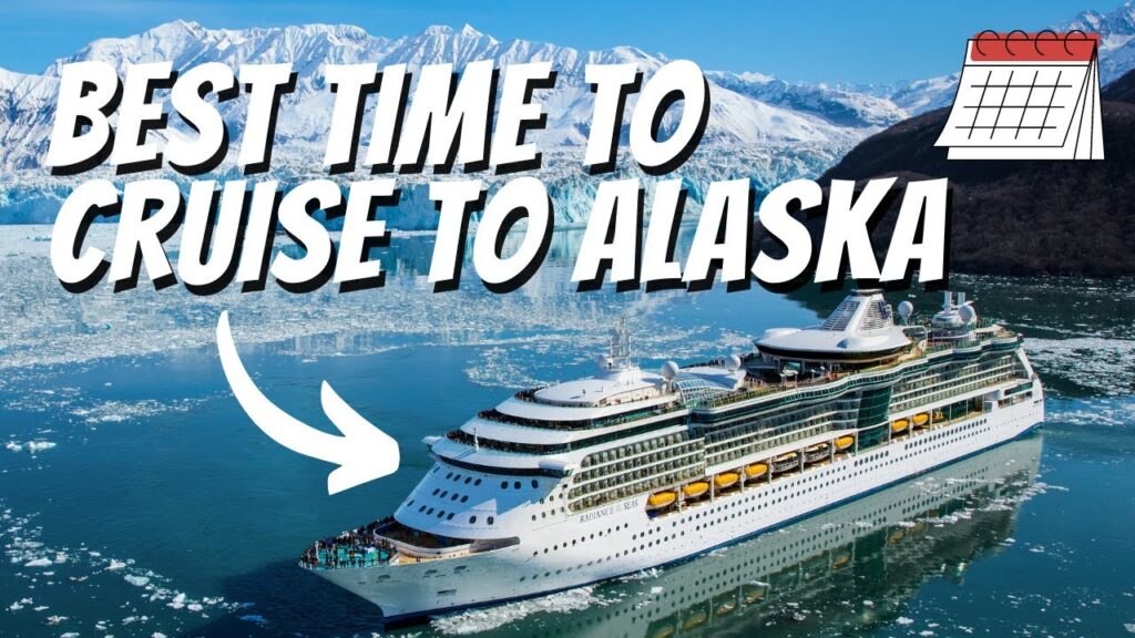 When Is Best Time To Take Cruise To Alaska