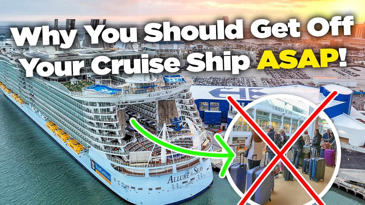 Eight benefits of getting off the ship early on disembarkation day