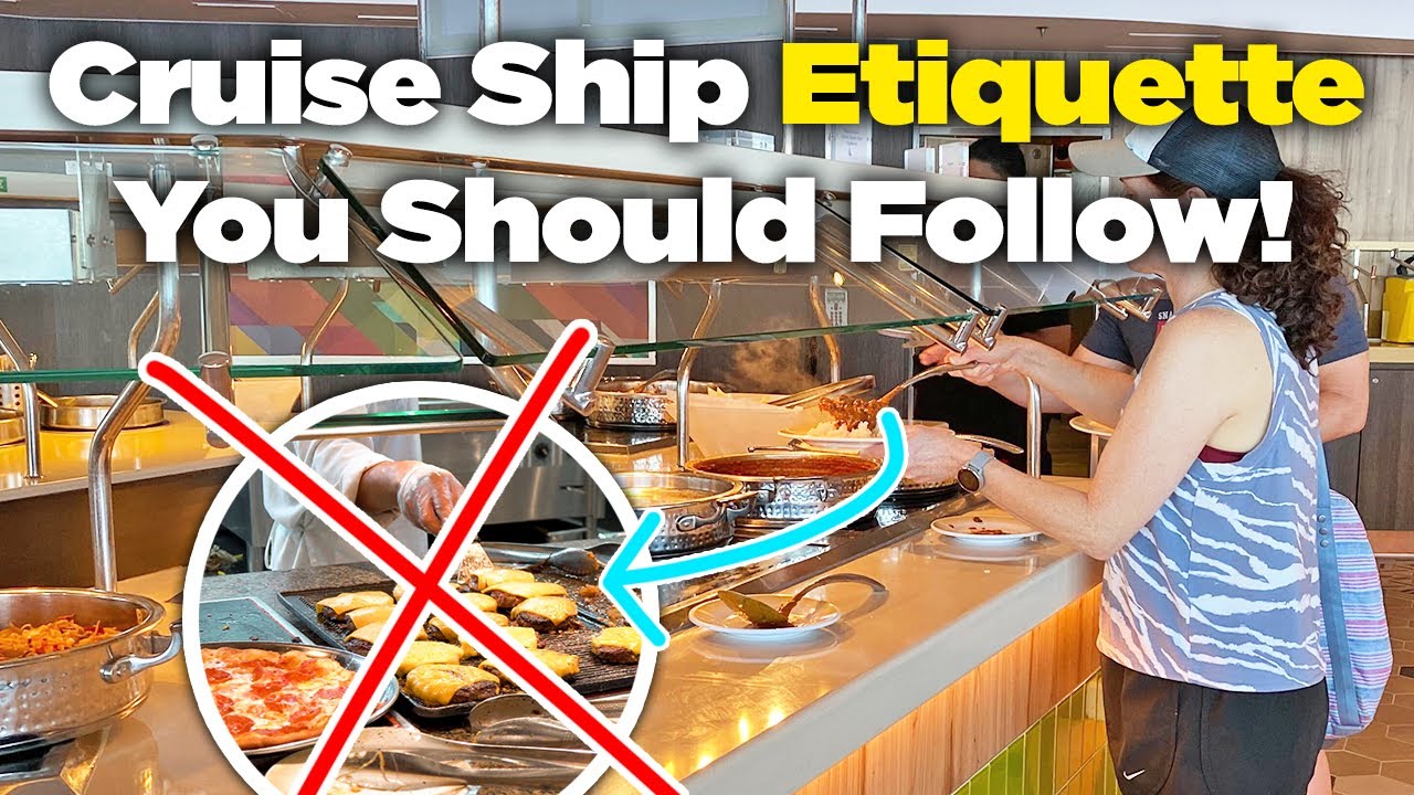 20 Rules of Cruise Ship Etiquette: A Guide by Royal Caribbean Blog