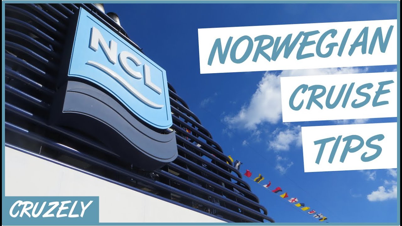 12 Must-Have Norwegian Cruise Tips, Tricks,  Things to Know