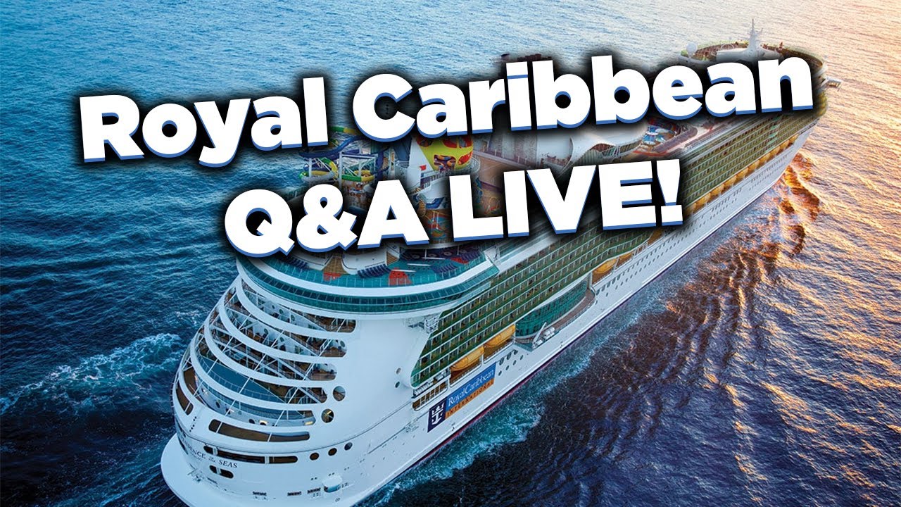 Get Your Royal Caribbean Cruise Questions Answered in Real Time