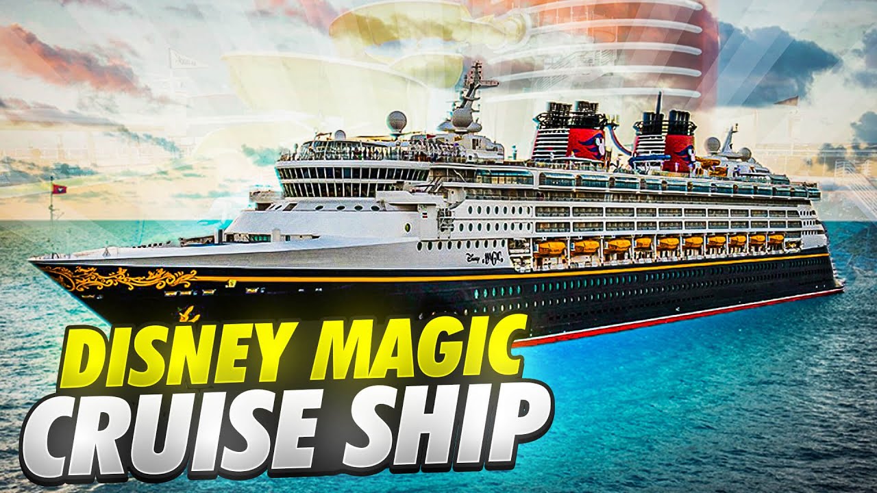 The Disney Magic: The Ultimate Family Cruise Ship Experience